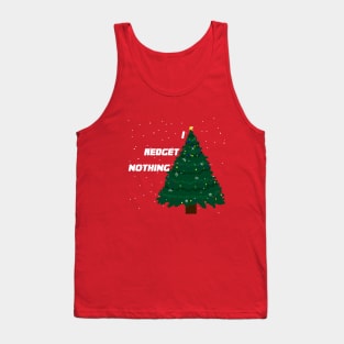 I REDGET NOTHING NOEL - PİXELART Tank Top